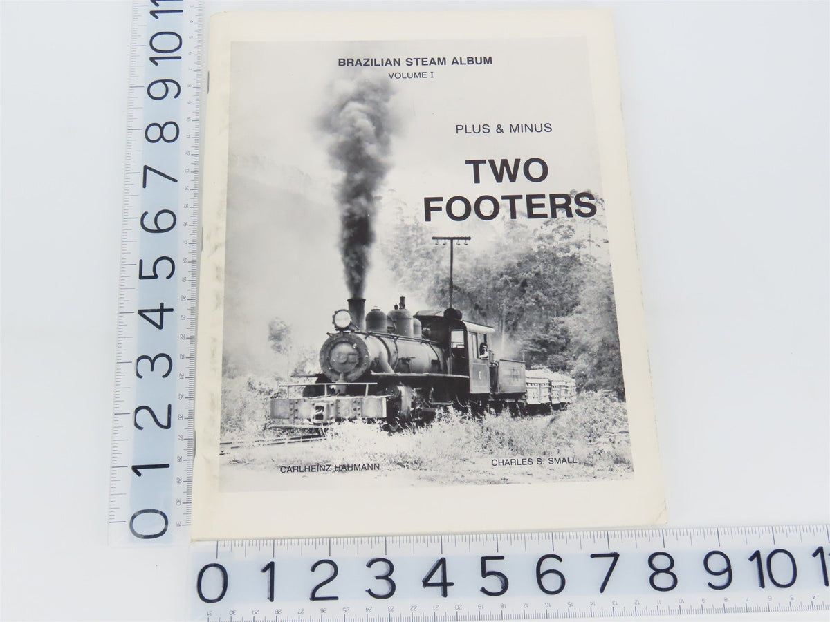 Brazilian Steam Album Volume I - Plus &amp; Minus Two Footers by Hahmann &amp; Small