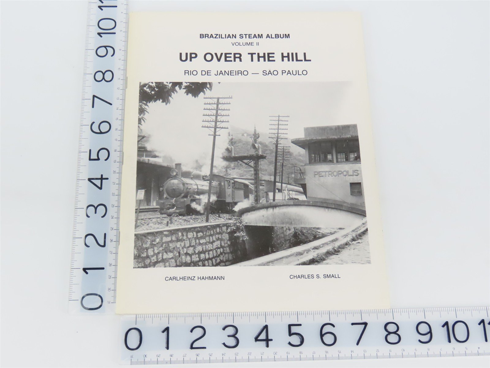 Brazilian Steam Album Volume II Up Over The Hill by Hahmann & Small ©1985 SC Bk