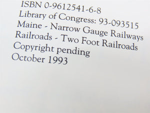 Stories From The Two Foot Gauge - Liliput Trains In Maine, Wales, And Elsewhere