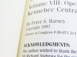 Industries & Operations Of The Maine Two-Foot Gauge Railroads Volume III SC Book