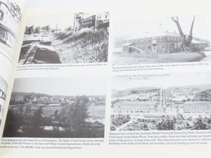 Industries & Freight Train Operations Of The Sandy River & Rangeley Lakes V. 6