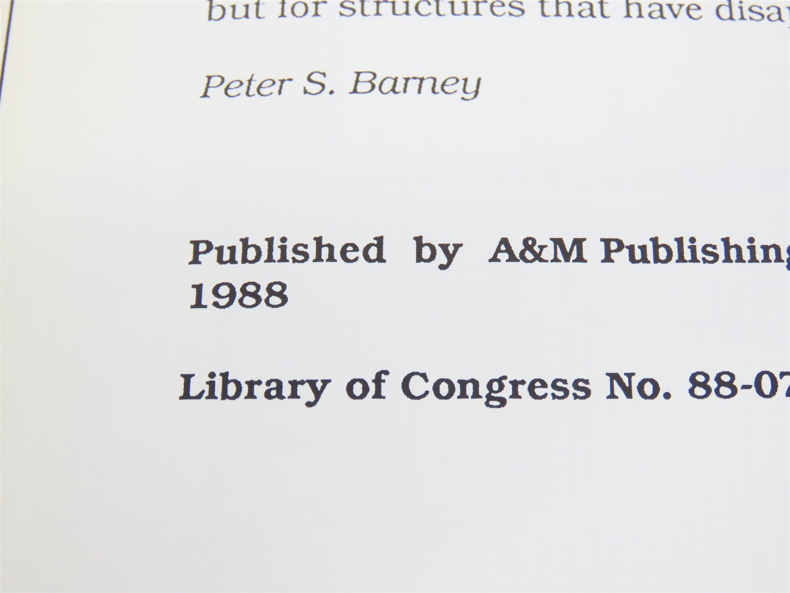 Structures Of The Maine Two-Footers Volume I by Peter S. Barney ©1988 SC Book