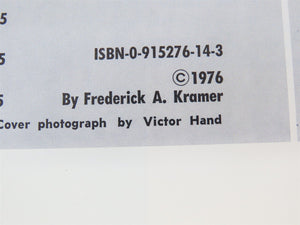 Quadrant Press Review 5: Twilight On The Narrow Gauge by Frederick A. Kramer