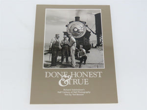 Done Honest & True - Richard Steinheimer's Half Century of Rail Photography SC