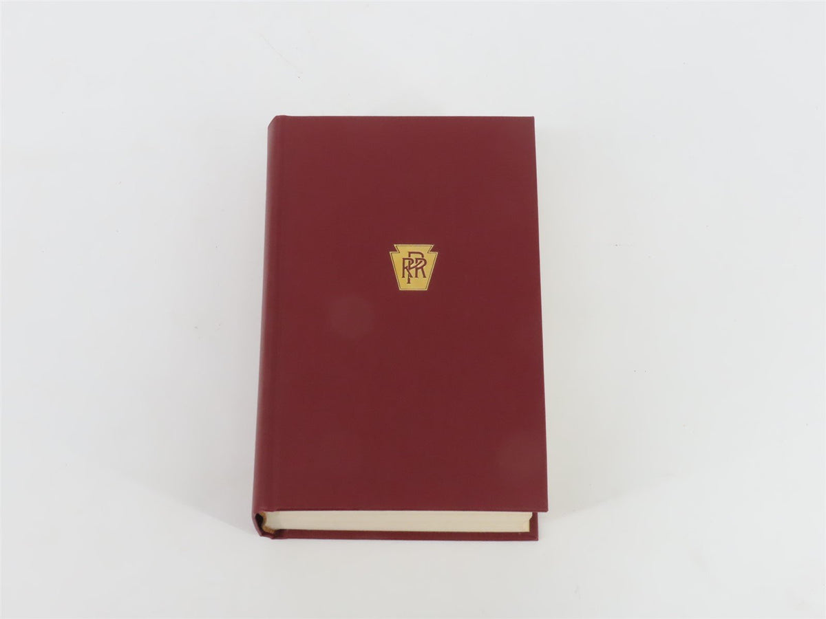 Centennial History of the Pennsylvania Railroad by Burgess &amp; Kennedy ©1949