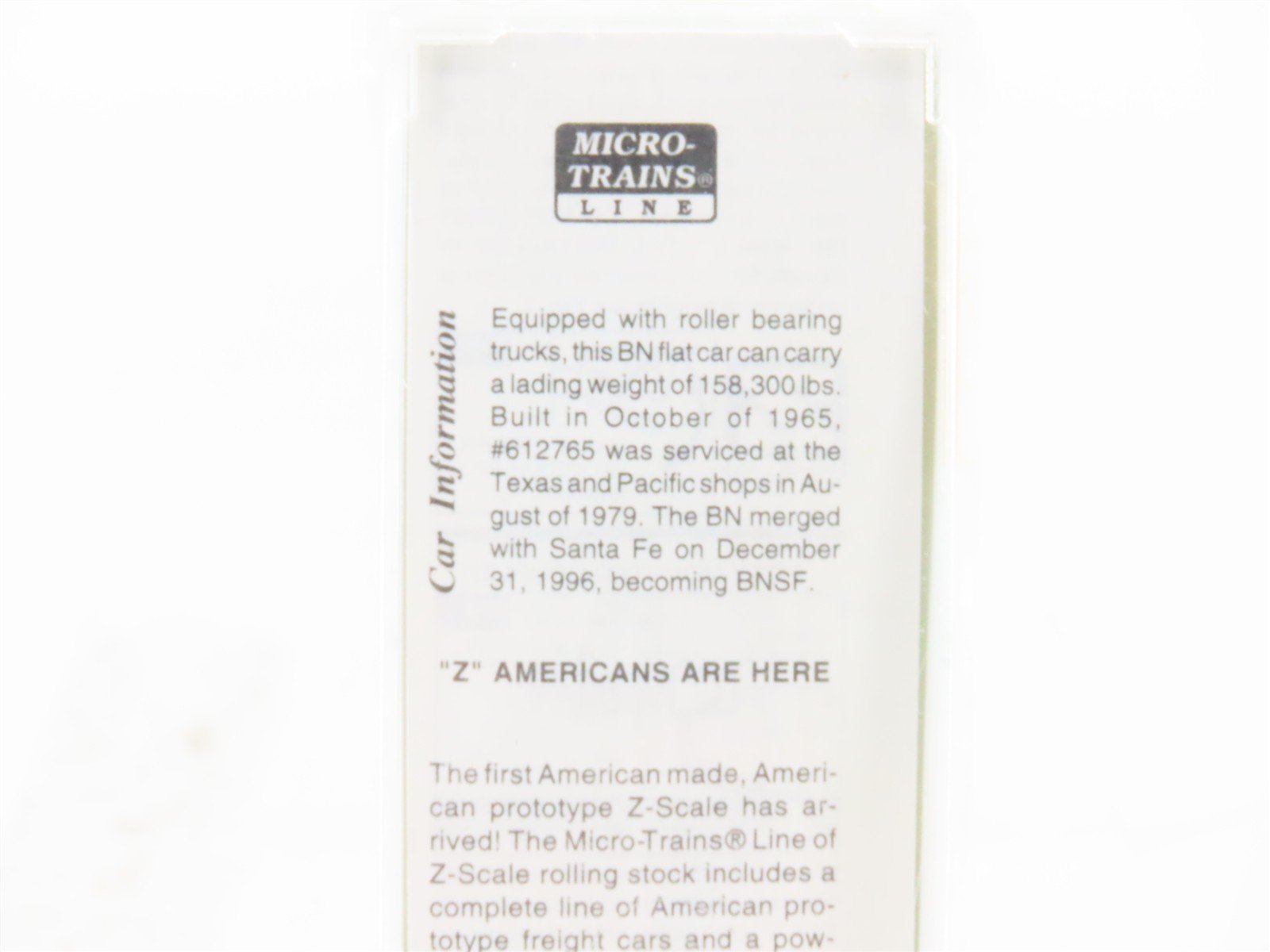 Z Scale Micro-Trains MTL 14508-2 BN Burlington Northern Flatcar #612765