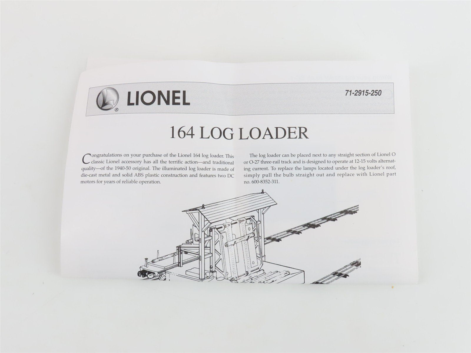 O 1/48 Scale Lionel 6-12915 No. 164 Operating Log Loader