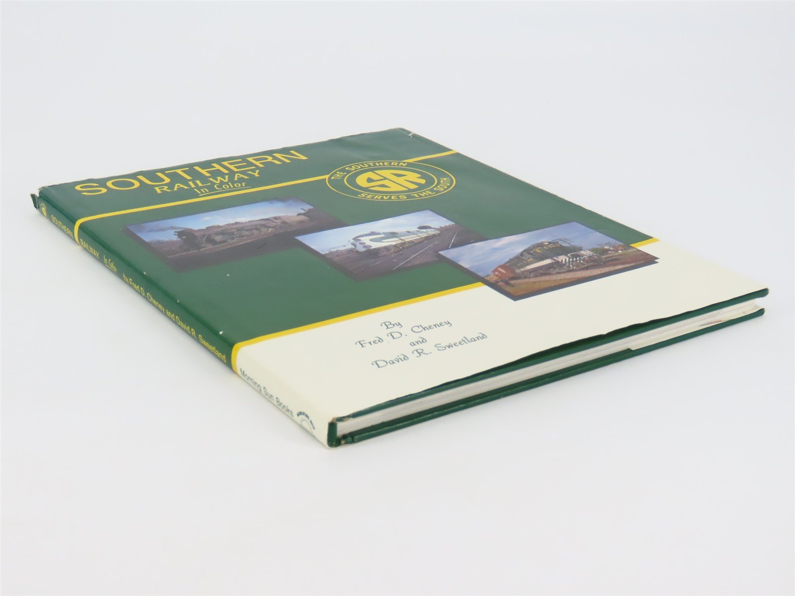 Morning Sun: Southern Railway in Color by Fred Cheney & David Sweetland ©1993