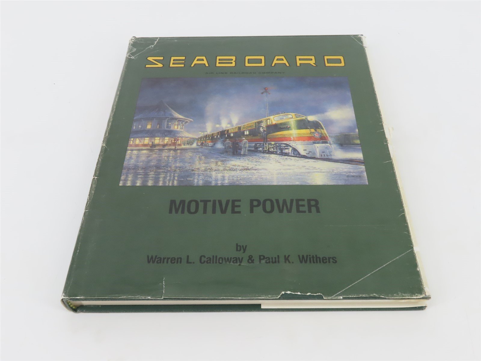 Seaboard Air Line Motive Power by Warren L. Calloway & Paul K. Withers ©1997
