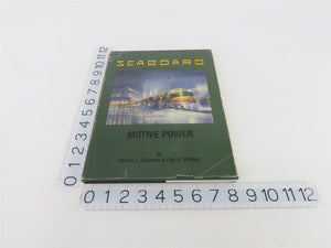 Seaboard Air Line Motive Power by Warren L. Calloway & Paul K. Withers ©1997