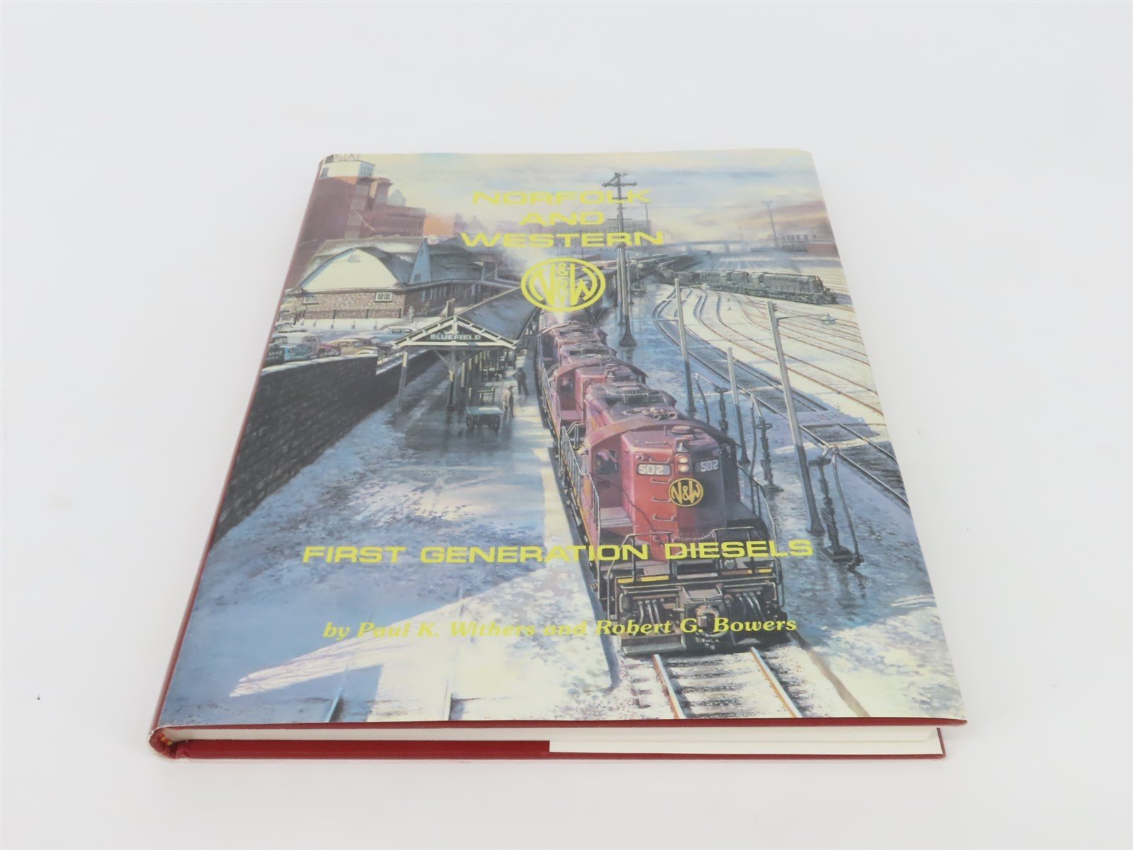 Norfolk & Western First Generation Diesels by Robert Bowers & Paul Withers ©1990