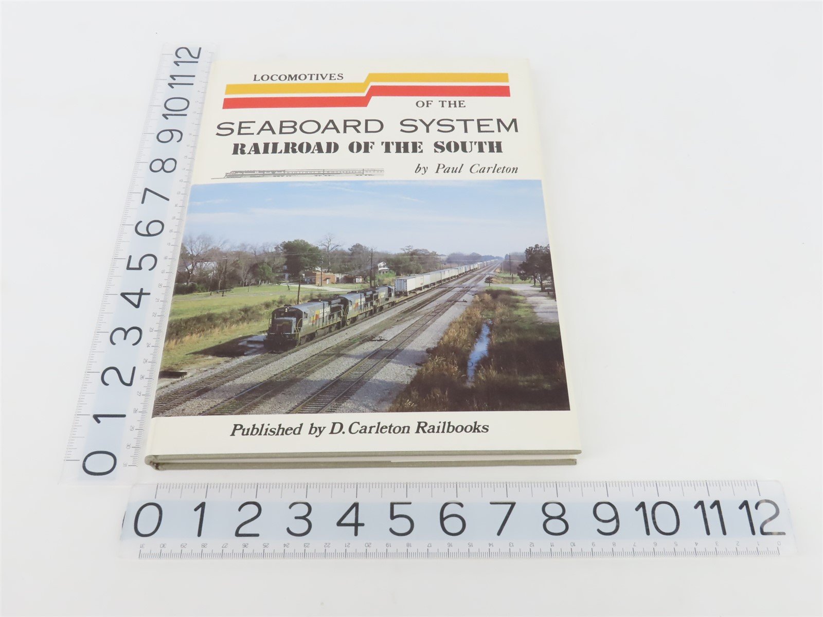 Locomotives of the Seaboard System Railroad of the South by Paul Carlton ©1987