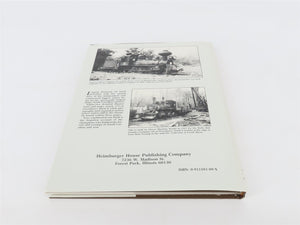 Logging Railroads of South Carolina by Thomas Fetters ©1990