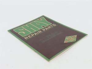 Lima Locomotive Works Shay 1921 Locomotive Repair Parts Catalog Reprint