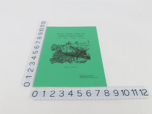 Ghost Lumber Towns of Central Pennsylvania by TT Taber, III ©1970 SC Book No. 3