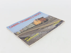 Cabins, Crummies & Hacks Vol. 1: North & East by John Henderson ©1991 SC Book