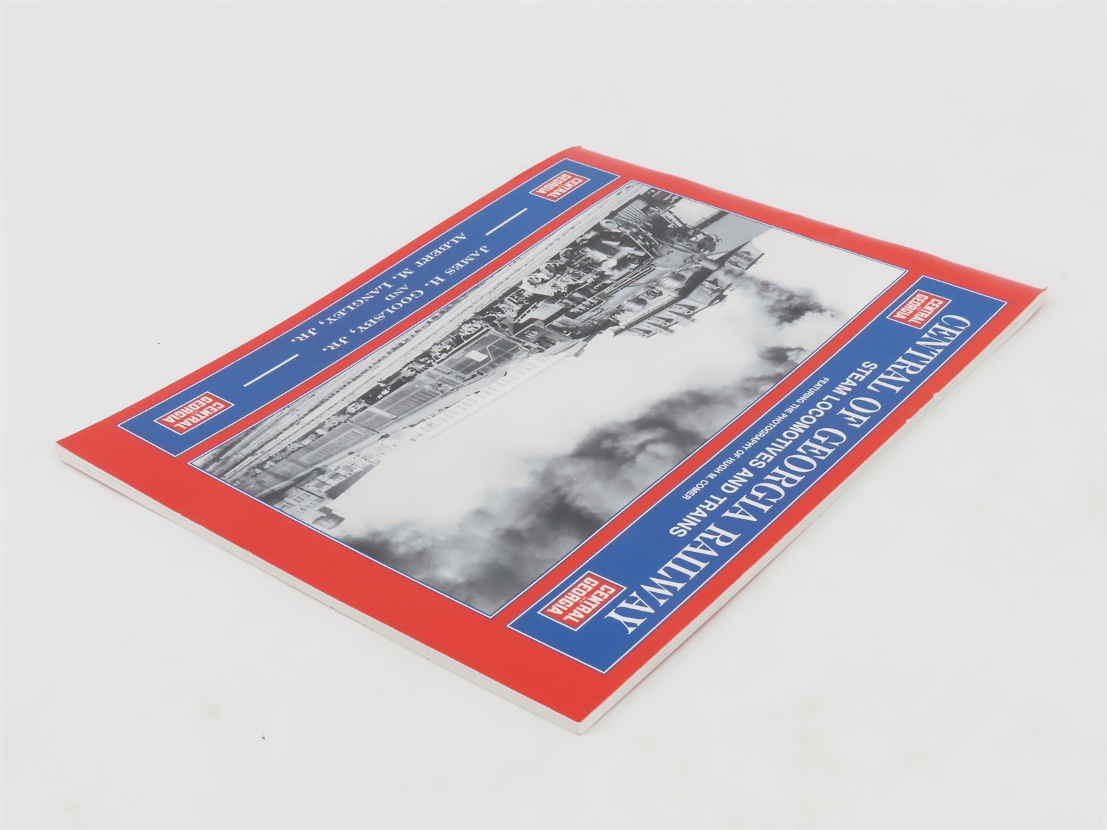 Central of Georgia Railway Steam Locomotives & Trains by Langley & Goolsby ©2006