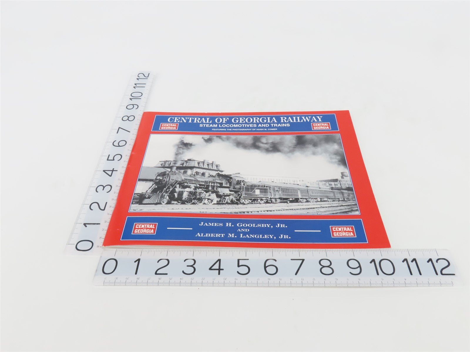 Central of Georgia Railway Steam Locomotives & Trains by Langley & Goolsby ©2006