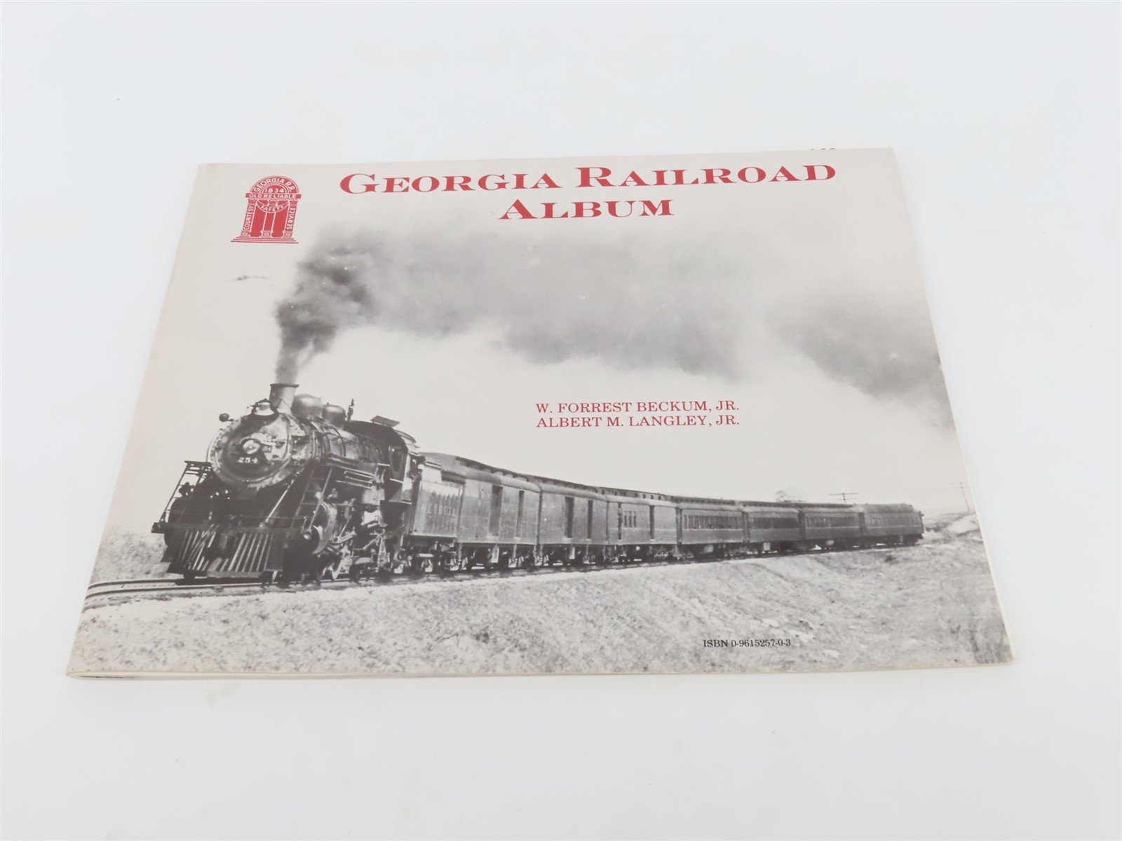 Georgia Railroad Album by W. Forrest Beckum, Jr & Albert M. Langley, Jr. ©1985