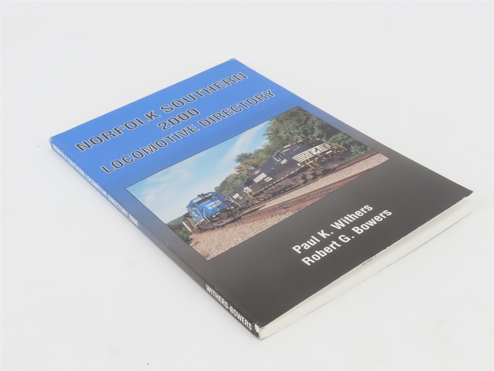 Norfolk Southern 2000 Locomotive Directory by Paul K. Withers & R.G Bowers ©2000