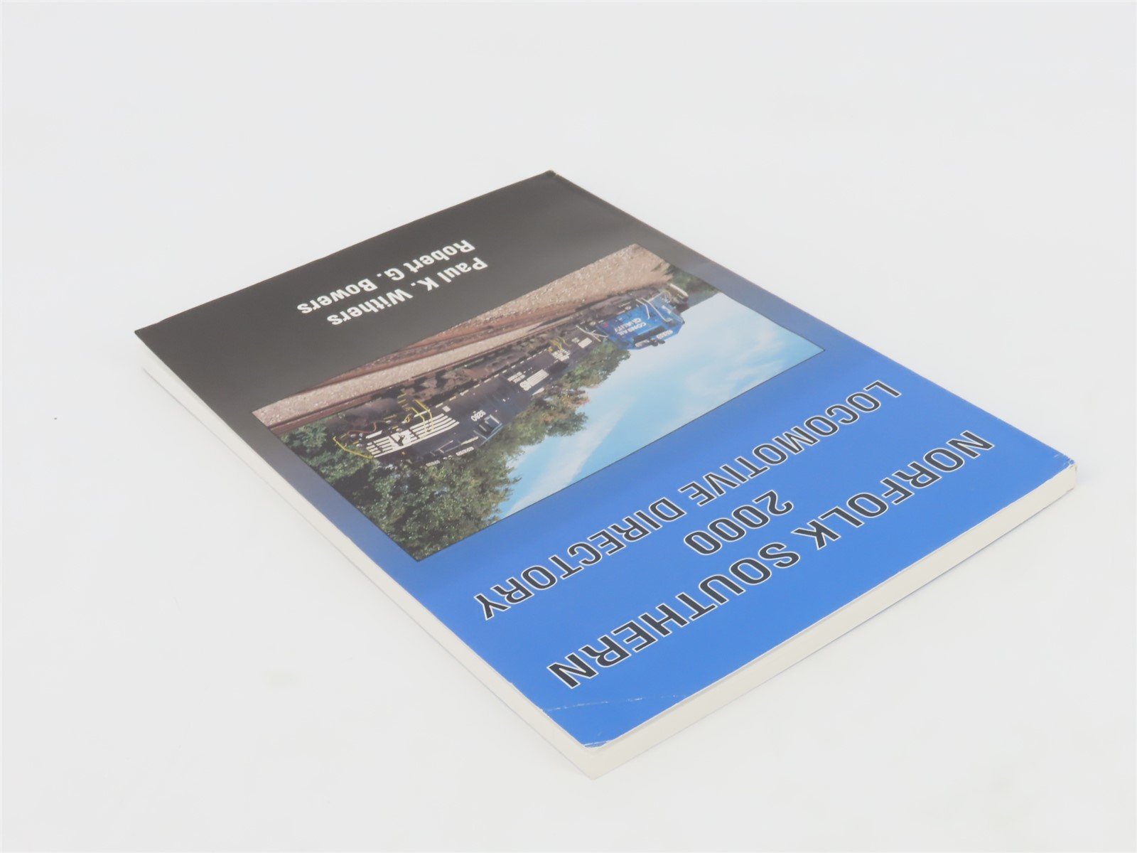 Norfolk Southern 2000 Locomotive Directory by Paul K. Withers & R.G Bowers ©2000