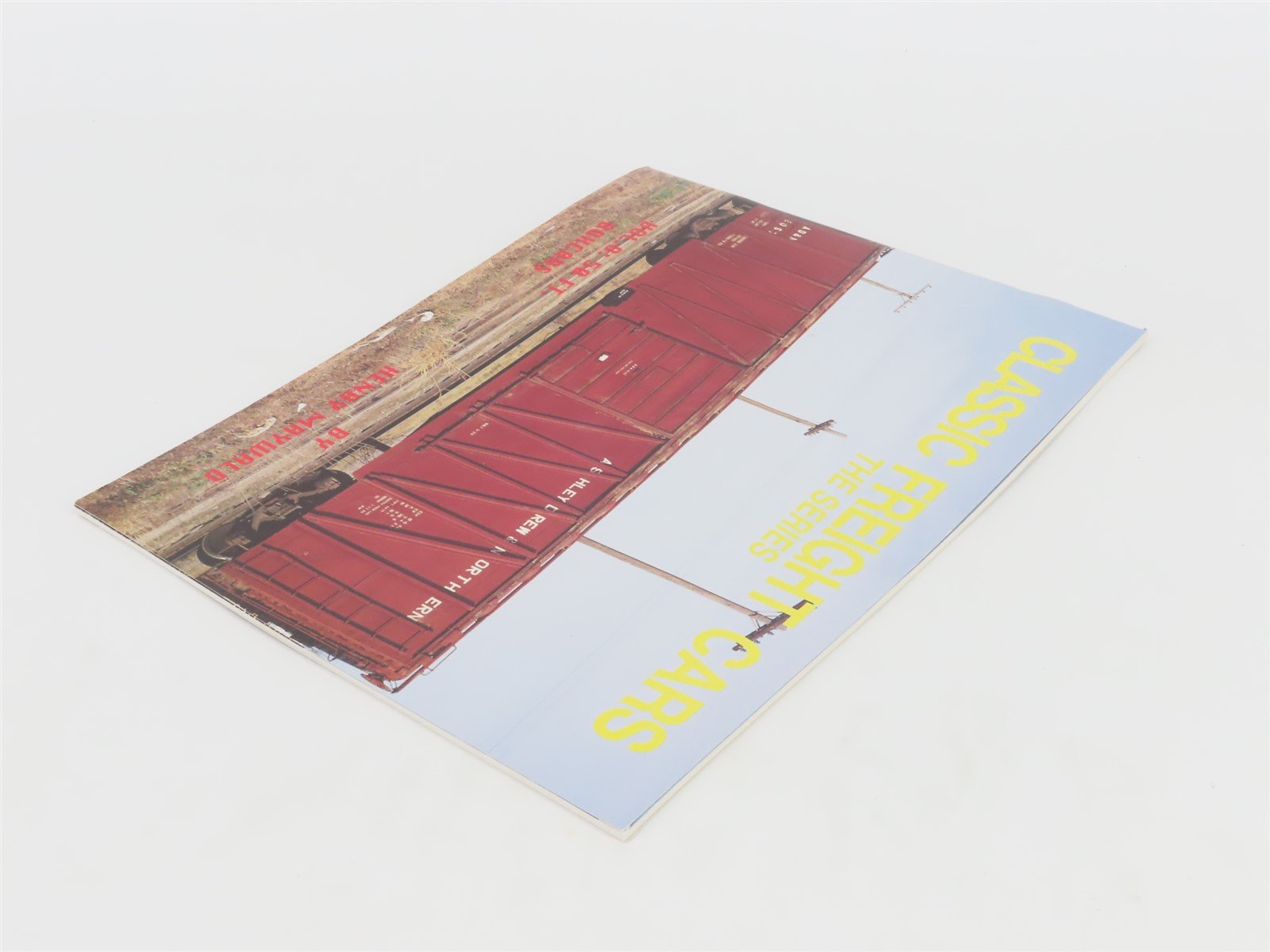 Classic Freight Cars The Series Vol.8: 50 FT. Boxcars by Henry Maywald ©1995 SC