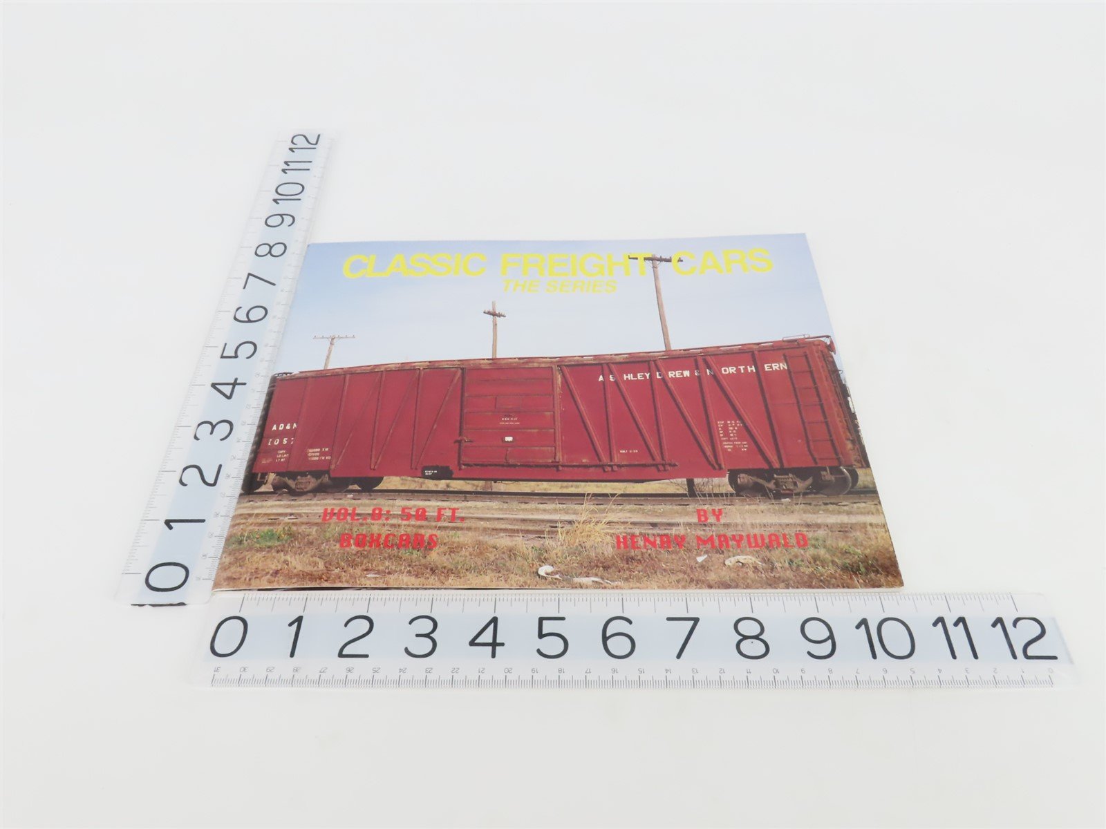 Classic Freight Cars The Series Vol.8: 50 FT. Boxcars by Henry Maywald ©1995 SC