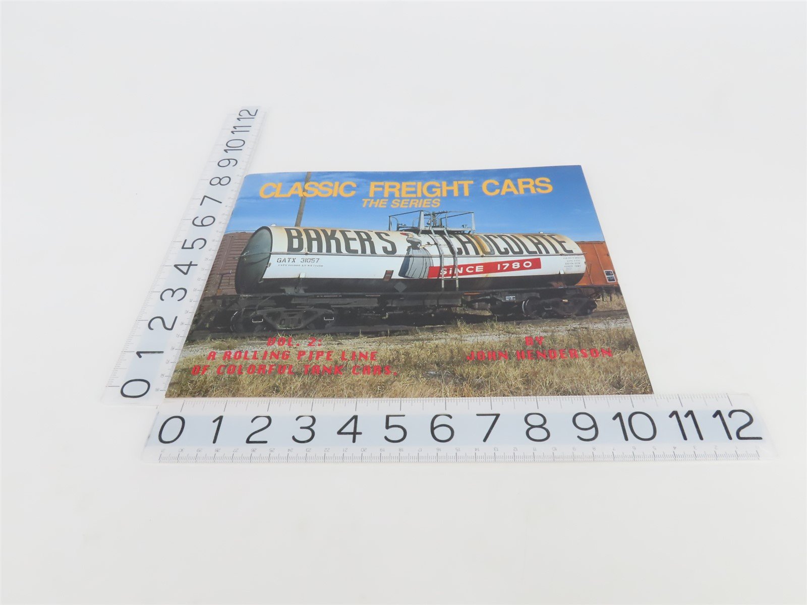 Classic Freight Cars Vol 2: Colorful Tank Cars by John Henderson ©1992 SC Book