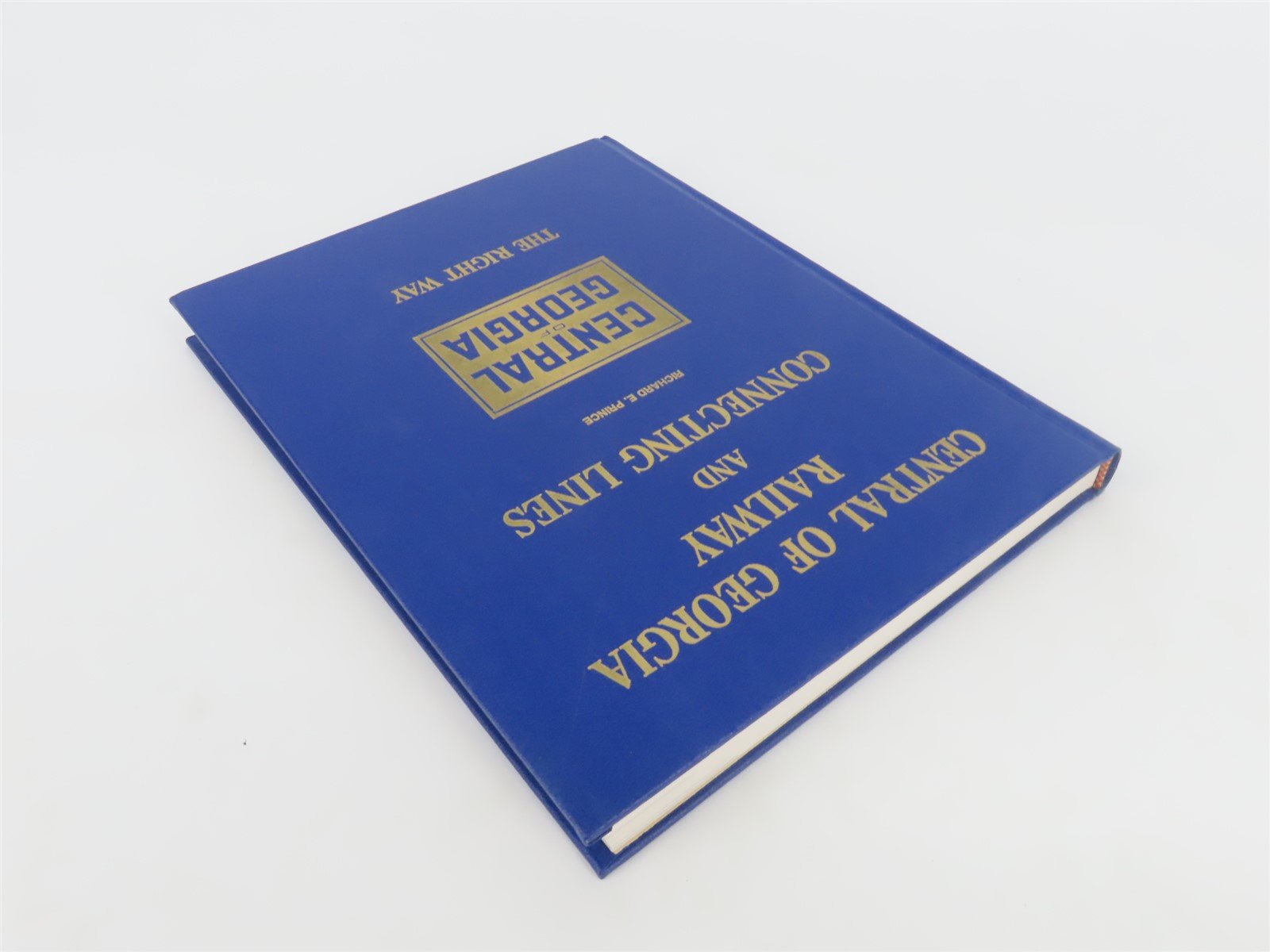 Central of Georgia Railway and Connecting Lines by Richard E Prince ©1976 HC