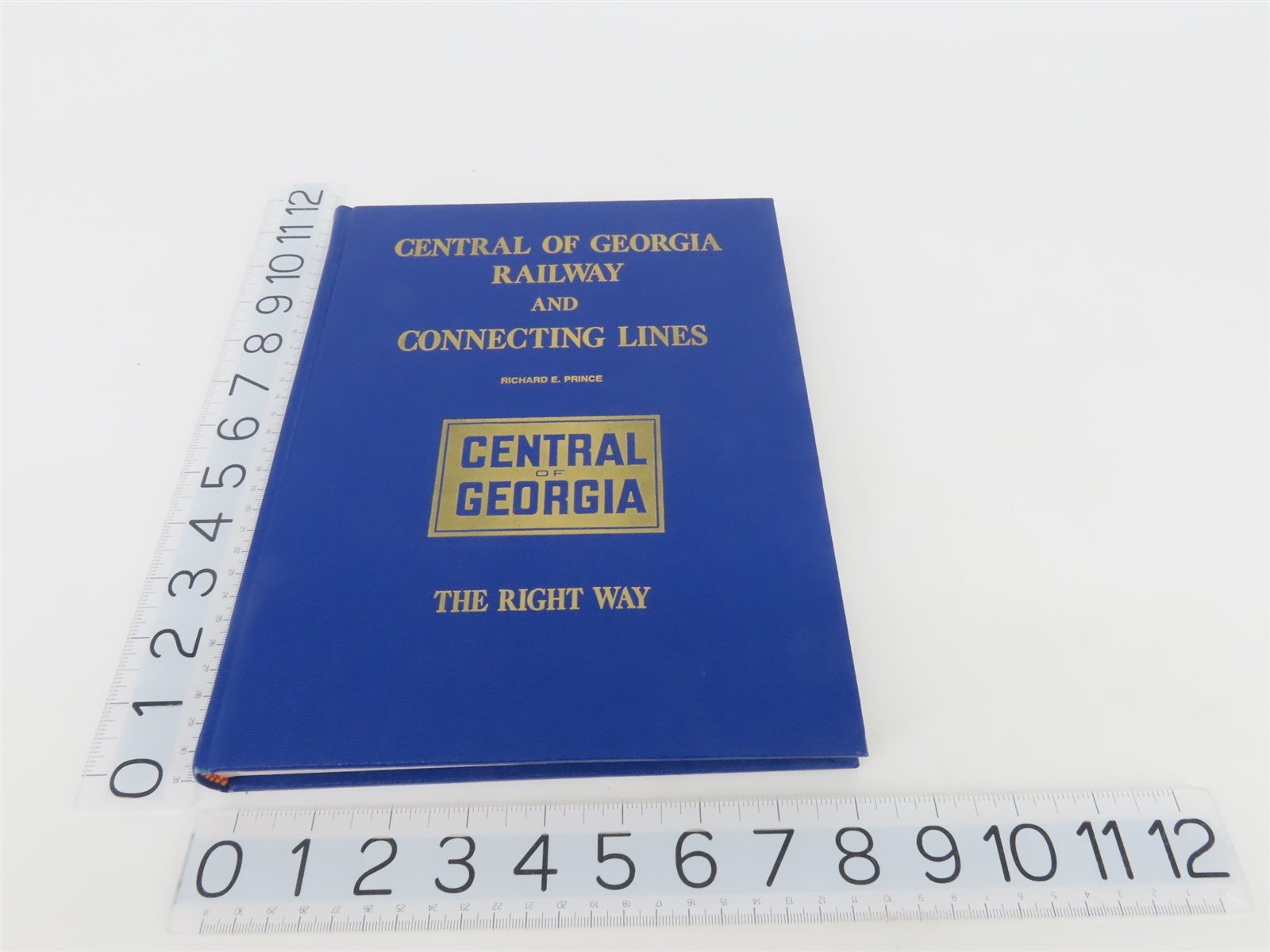 Central of Georgia Railway and Connecting Lines by Richard E Prince ©1976 HC