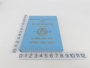 The Richmond-Washington Line & Related Railroads By Richard E Prince ©1973 HC