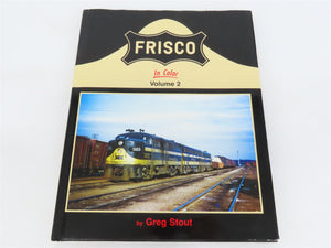 Morning Sun Books: Frisco In Color Volume 2 by Greg Stout ©2012 HC Book