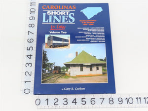Morning Sun: Carolinas Short Lines in Color Vol 2 by Gary R. Carlson ©2019