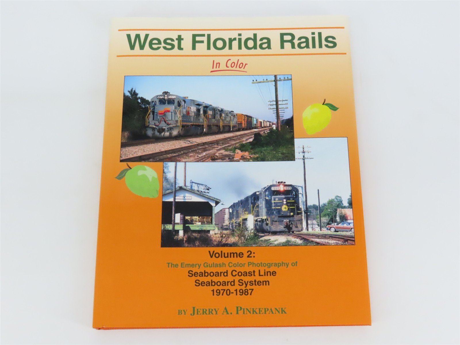 Morning Sun: West Florida Rails In Color Vol 2 by Jerry A. Pinkepank ©2015