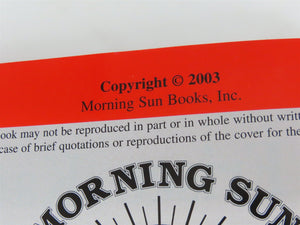 Morning Sun: Frisco/Katy Guide to Freight Equipment by Nicholas John Molo ©2003