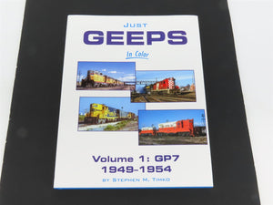 Morning Sun: Just Geeps In Color Vol 1: GP7 1949-1954 by Stephen M. Timko ©2023