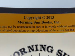 Morning Sun: Steel Mill Railroads In Color Vol 6 by Lawson & Timko ©2013 HC Book
