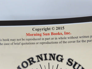 Morning Sun: GM&O - The Alton Route In Color Vol 2 by Joe Petric ©2015 HC Book