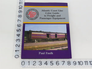 Morning Sun ACL Color Guide to Freight & Passenger Equipment by Paul Faulk ©2000