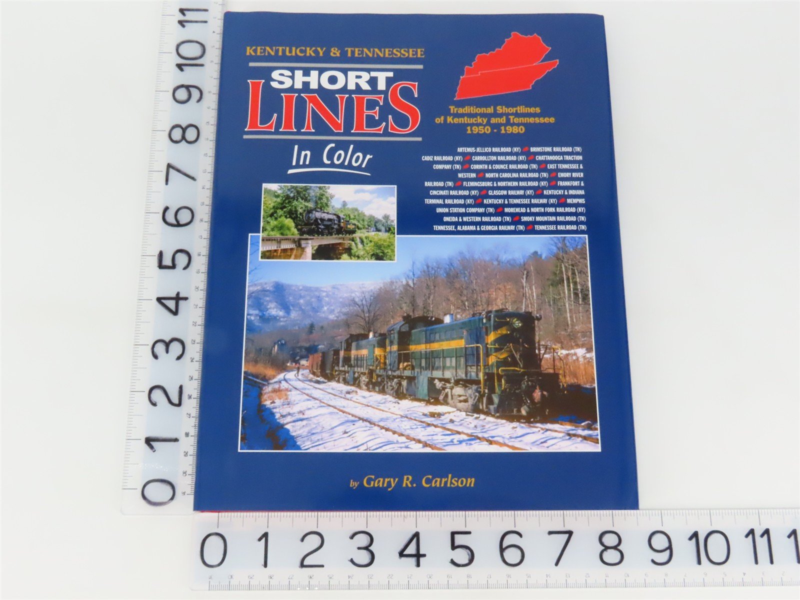 Morning Sun: Kentucky & Tennessee Short Lines In Color by Gary R. Carlson ©2023