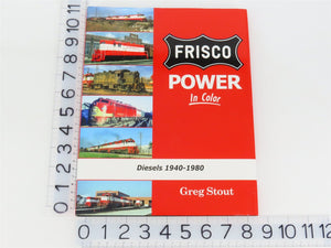 Morning Sun: Frisco Power In Color Diesels 1940-1980 by Greg Stout ©2018 HC Book