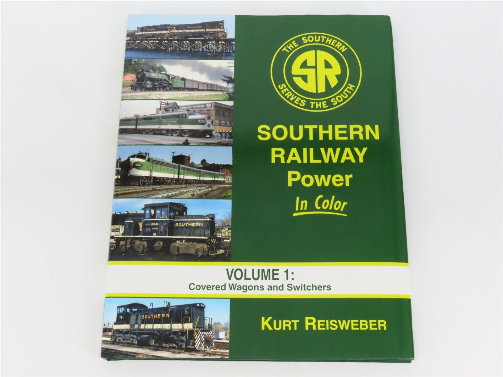 Morning Sun: Southern Railway Power In Color Vol 1 by Kurt Reisweber ©2015