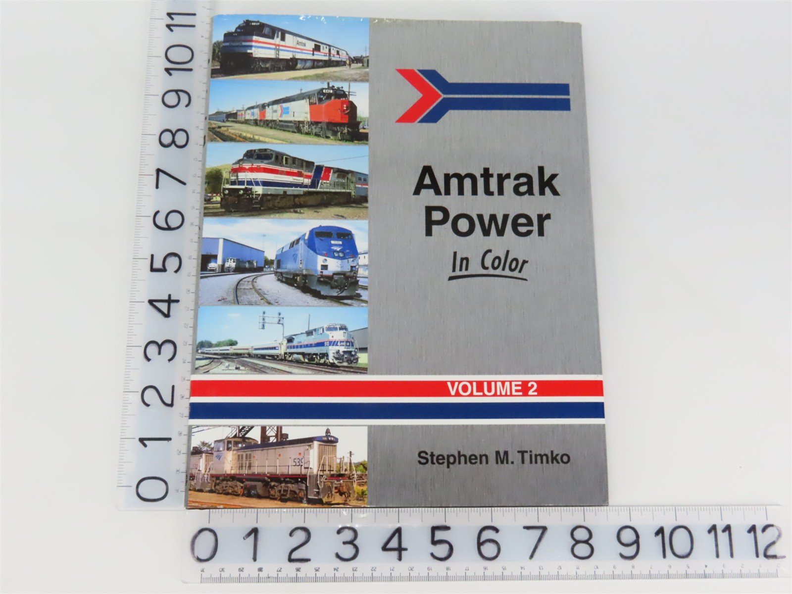 Morning Sun: Amtrak Power In Color Vol 2 by Stephen M. Timko ©2014 HC Book