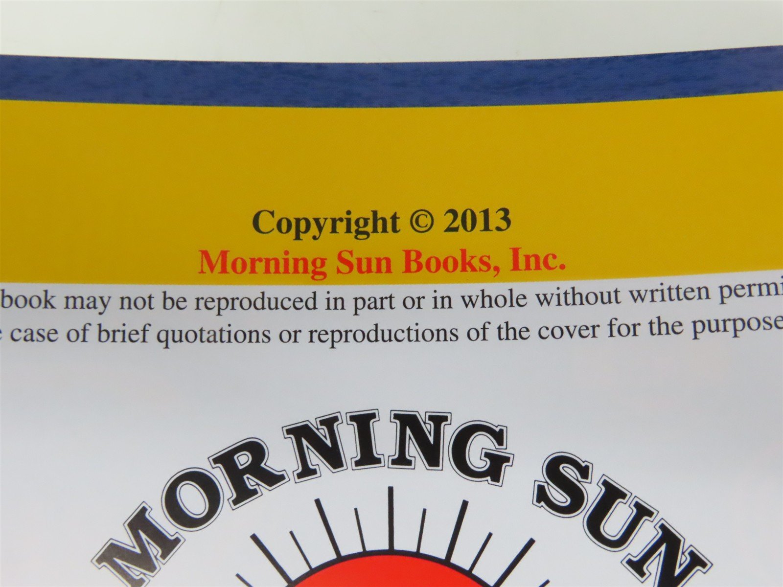 Morning Sun: Trackside Around Norfolk by Kurt Reisweber ©2013 HC Book