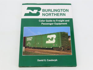 Morning Sun: Burlington Northern Color Guide to Freight & Passenger Equipment
