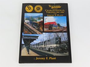 Morning Sun Trackside Around Charlottesville, Virginia 1967-1984 with J. Plant