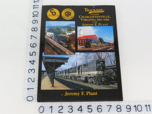 Morning Sun Trackside Around Charlottesville, Virginia 1967-1984 with J. Plant