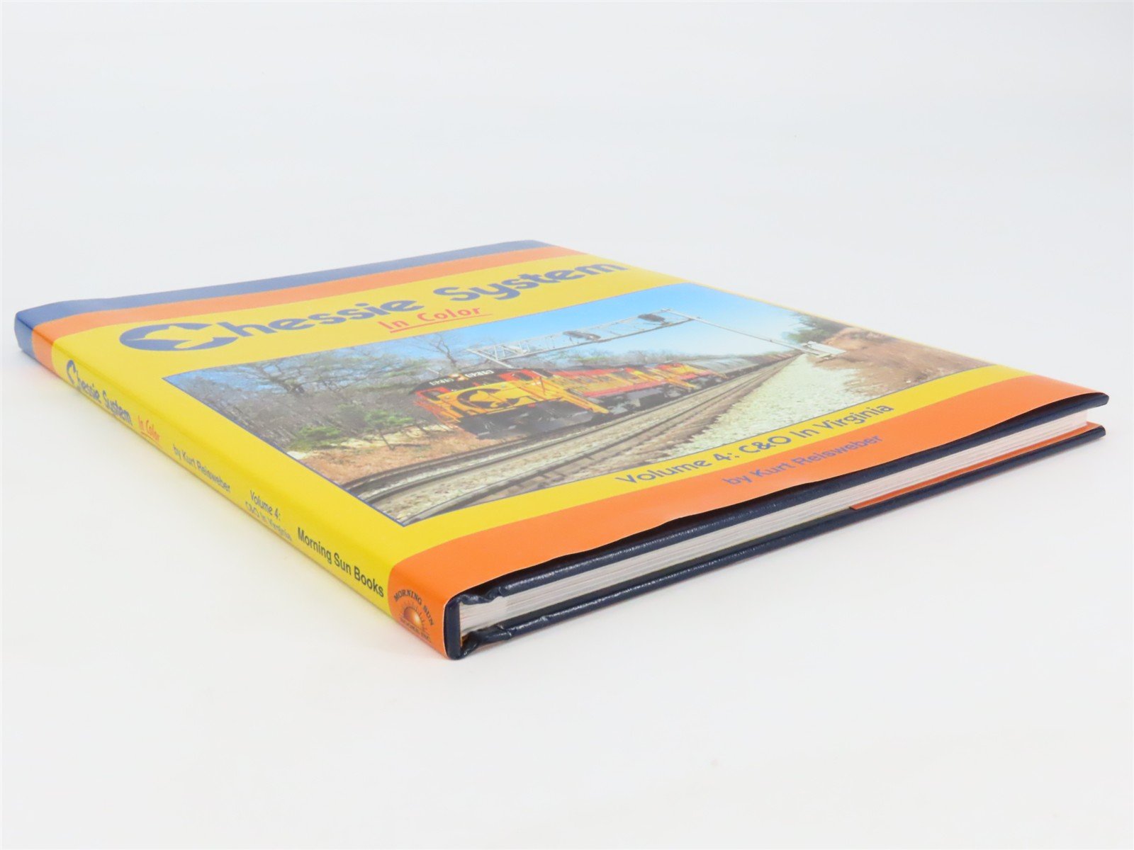 Morning Sun: Chessie System in Color Vol 4 by Kurt Reisweber ©2024 HC Book