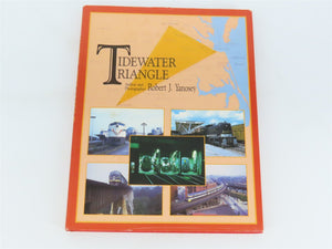 Morning Sun: Tidewater Triangle by Robert J. Yanosey ©1988 HC Book
