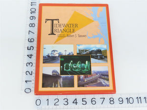 Morning Sun: Tidewater Triangle by Robert J. Yanosey ©1988 HC Book